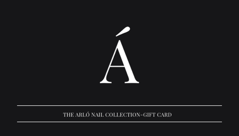 THE ARLÓ NAIL COLLECTION- Gift Card